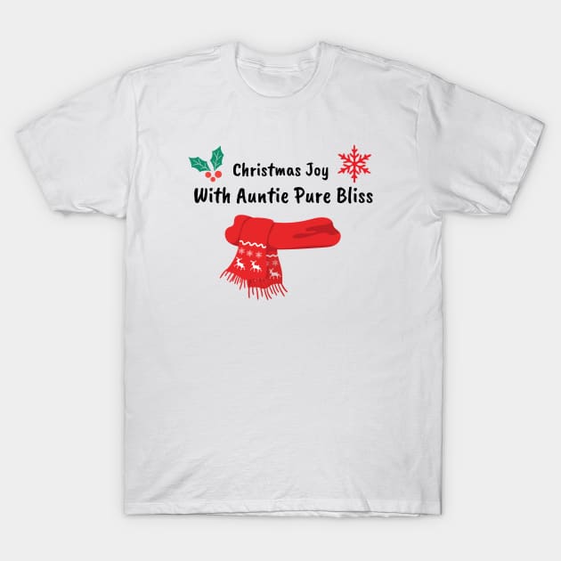 Christmas joy with Auntie, pure bliss T-Shirt by Chapir